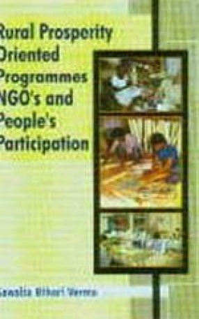 Rural Prosperity Oriented Programmes, NGOâ€™s and Peopleâ€™s Participation