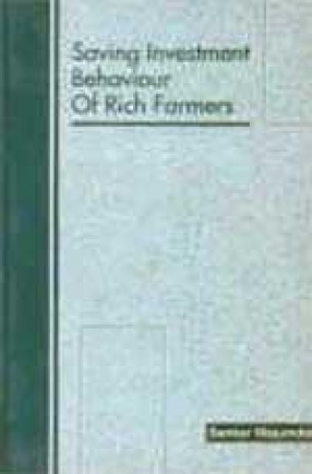 Saving Investment Behaviour of Rich Farmers