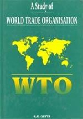 A Study of World Trade Organisation