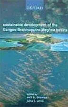 Sustainable Development of the Ganges-Brahmaputra-Meghna Basins