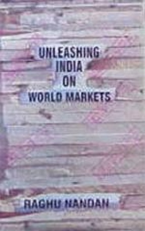 Unleashing India on World Markets