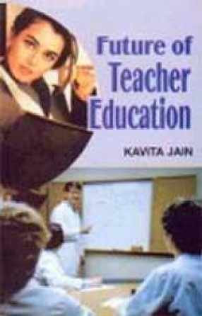 Future of Teacher Education