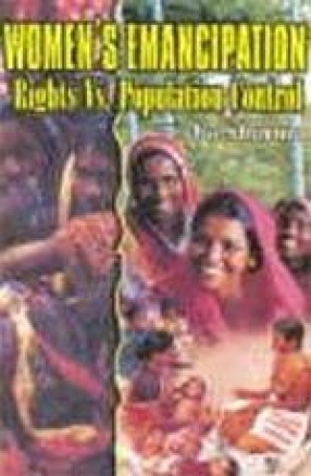 Women's Emancipation: Rights Vs. Population Control