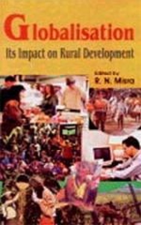 Globalisation: Its Impact on Rural Development