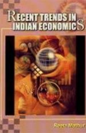 Recent Trends in Indian Economy (In 3 Vols.)