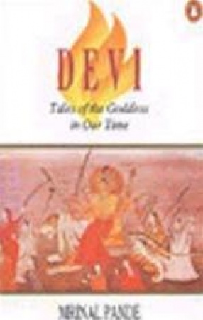 Devi: Tales of the Goddess in our Time