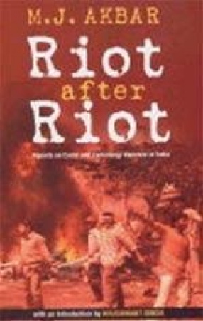 Riot After Riot: Reports on Caste and Communal Violence in India