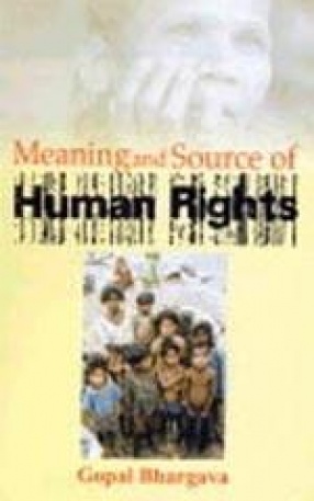 Meaning and Sources of Human Rights