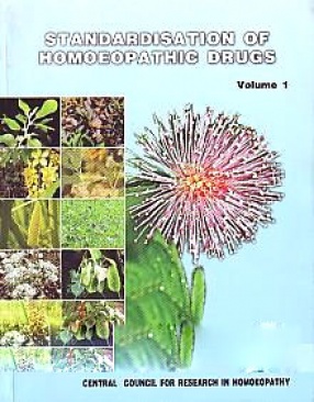 Standardisation of Homoeopathic Drugs (In 3 Volumes)