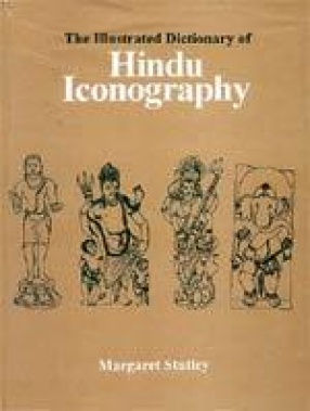 The Illustrated Dictionary of Hindu Iconography