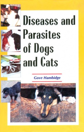 Diseases and Parasites of Dogs and Cats