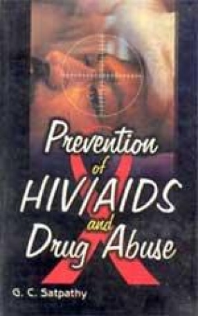 Prevention of HIV/AIDS and Drug Abuse
