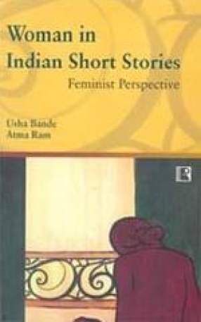 Woman in Indian Short Stories: Feminist Perspective