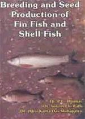 Breeding and Seed Production of Fin Fish and Shell Fish