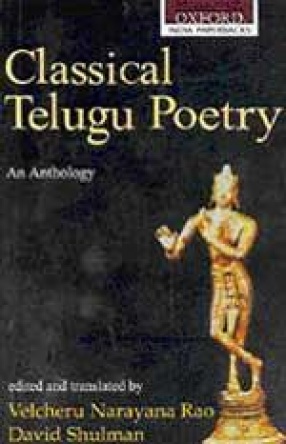 Classical Telugu Poetry: An Anthology