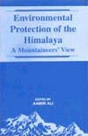 Environmental Protection of the Himalaya