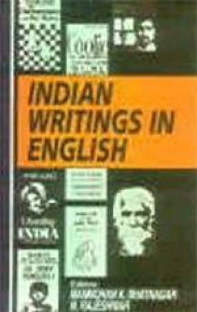 Indian Writings in English (Vol. IX)