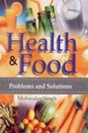 Health and Food: Problems and Solutions