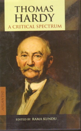 Thomas Hardy: A Critical Spectrum