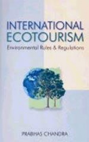 International Ecotourism: Environmental Rules & Regulations