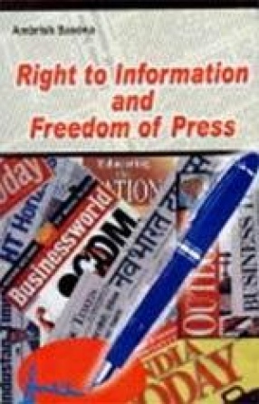 Right to Information and Freedom of Press