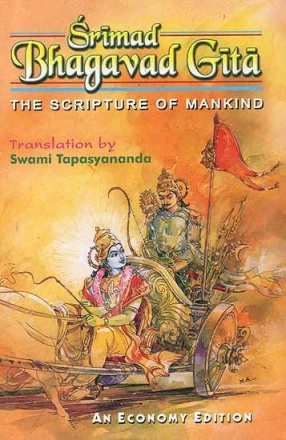 Srimad Bhagavad Gita: The Scripture of Mankind (Sanskrit Text, Transliteration,Word-to-Word Meaning, Translation and Detailed Notes)