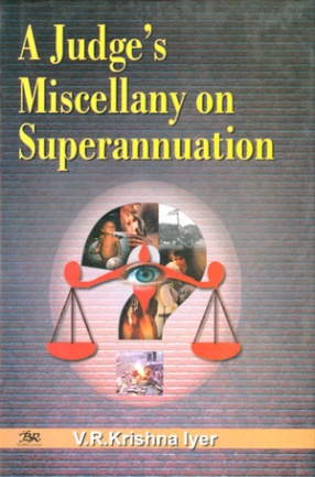 A Judge's Miscellany on Superannuation
