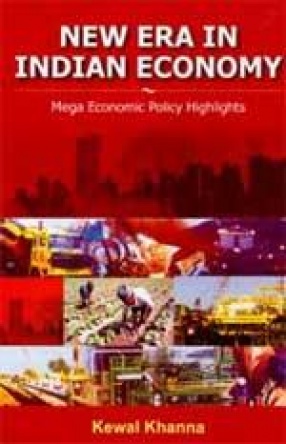 New Era in Indian Economy: Mega Economic Policy Highlights