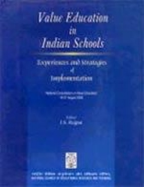 Value Education in Indian Schools: Experiences and Strategies of Implementation