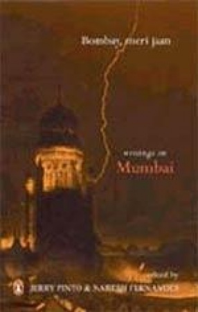 Bombay, Meri Jaan: Writings on Mumbai