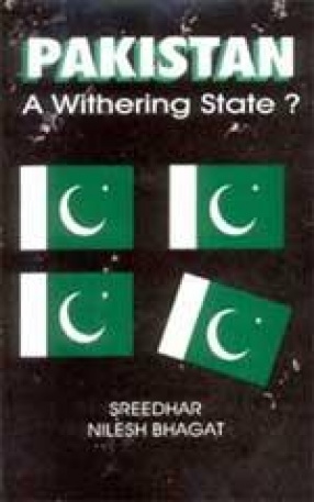 Pakistan: A Withering State?