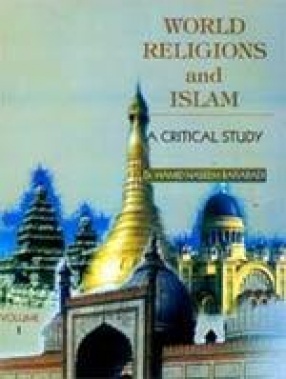 World Religions and Islam: A Critical Study (In 2 Volumes)