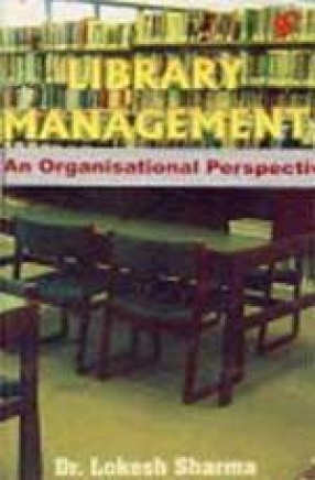 Library Management: An Organisational Perspective