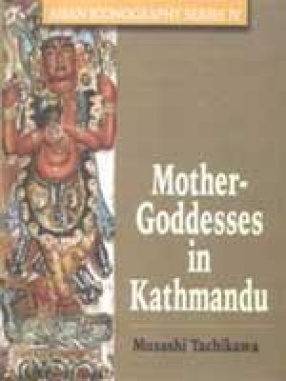 Mother-Goddesses in Kathmandu