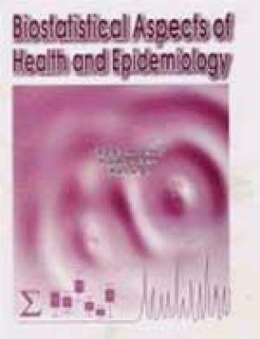 Biostatistical Aspects of Health and Epidemiology