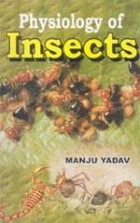 Physiology of Insects