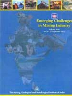 Emerging Challenges in Mining Industry: Kolkata, India on 26-27 September, 2003