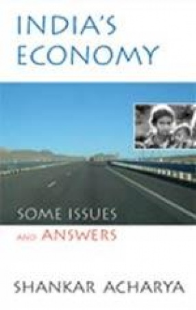 India's Economy: Some Issues and Answers