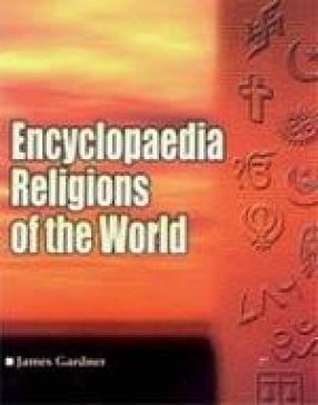Encyclopaedia Religions of the World (In 2 Volumes)