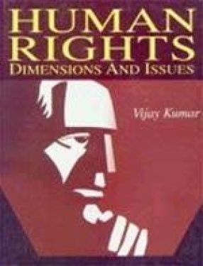 Human Rights: Dimensions and Issues (In 2 Vols.)