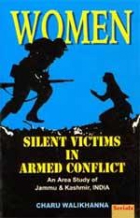 Women: Silent Victims in Armed Conflict