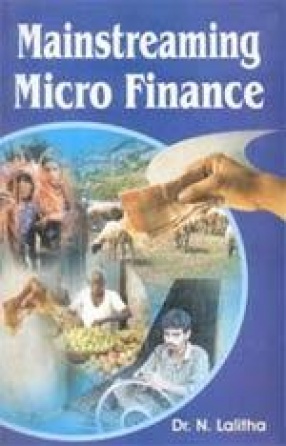 Mainstreaming Micro Finance