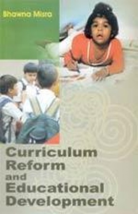 Curriculum Reform and Educational Development