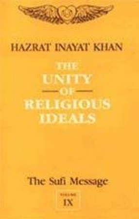 The Unity of Religious Ideals (Volume IX)