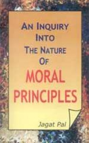 An Inquiry into The Nature of Moral Principles