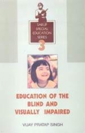 Education of The Blind and Visually Impaired