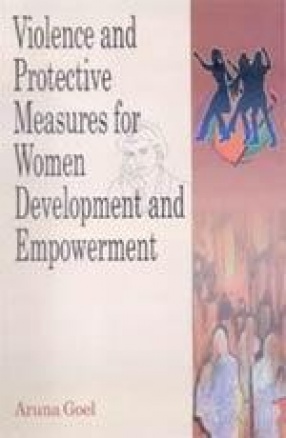 Violence and Protective Measures for Women Development and Empowerment