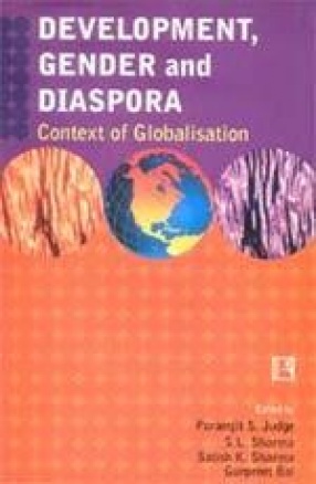 Development, Gender and Diaspora: Context of Globalisation