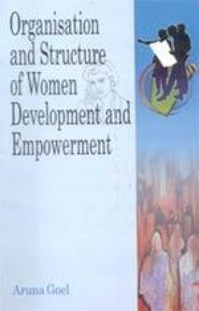 Organisation and Structure of Women Development and Empowerment