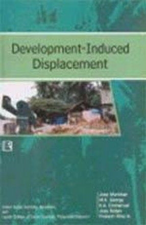 Development-Induced Displacement: Case of Kerala
